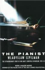 The Pianist: The Extraordinary Story of One Man's Survival in Warsaw, 1939-1945
