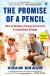 The Promise of a Pencil Study Guide by Adam Braun