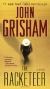 The Racketeer  by John Grisham