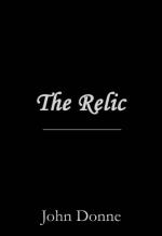 The Relic: Poem by John Donne