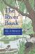 The River Bank Study Guide by Kij Johnson