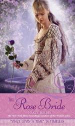 The Rose Bride: A Retelling of 'the White Bride and the Black Bride' (Once...