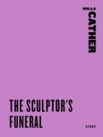 The Sculptor's Funeral