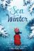 The Sea in Winter Study Guide by Christine Day