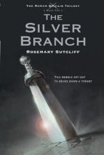 The Silver Branch by Rosemary Sutcliff