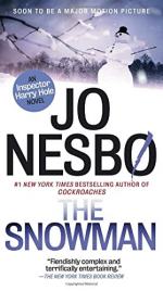 The Snowman: A Harry Hole Novel by Jo Nesbo