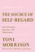 The Source of Self-Regard Study Guide and Lesson Plans by Toni Morrison