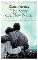 The Story of a New Name by Elena Ferrante