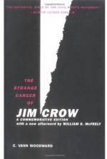 The Strange Career of Jim Crow by C. Vann Woodward