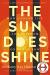 The Sun Does Shine Study Guide by Anthony Ray Hinton