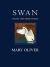 The Swan  Study Guide by Mary Oliver