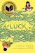 The Thing About Luck Study Guide by Cynthia Kadohata
