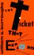 The Ticket That Exploded Study Guide and Literature Criticism by William S. Burroughs