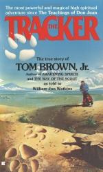 The Tracker by Tom Brown (naturalist)