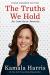 The Truths We Hold: An American Journey Study Guide by Kamala Harris