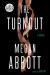 The Turnout Study Guide and Lesson Plans by Megan Abbott