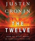 The Twelve (Book Two of the Passage Trilogy): A Novel