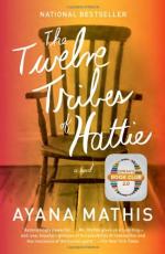 The Twelve Tribes of Hattie by Ayana Mathis