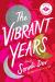 The Vibrant Years Study Guide by Sonali Dev