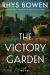 The Victory Garden Study Guide by Rhys Bowen