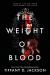 The Weight of Blood Study Guide by Tiffany D Jackson