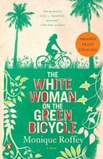 The White Woman on the Green Bicycle by Monique Roffey