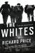 The Whites Study Guide by Richard Price