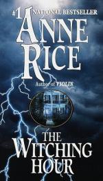 The Witching Hour: A Novel by Anne Rice