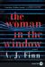 The Woman in the Window: A Novel Study Guide by A. J. Finn