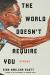 The World Doesn't Require You Study Guide by Rion Amilcar Scott
