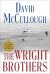 The Wright Brothers Study Guide by David McCullough