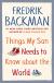 Things My Son Needs to Know About the World Study Guide by Fredrik Backman