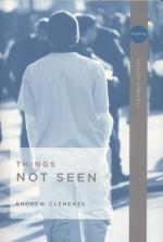 Things Not Seen by Andrew Clements
