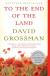 To the End of the Land Study Guide and Lesson Plans by David Grossman