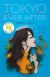 Tokyo Ever After Study Guide and Lesson Plans by Emiko Jean