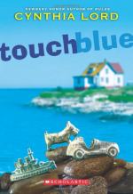 Touch Blue by Cynthia Lord