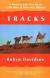 Tracks Study Guide and Lesson Plans by Robyn Davidson