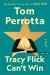 Tracy Flick Can't Win Study Guide by Tom Perrotta