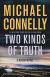Two Kinds of Truth Study Guide by Michael Connelly