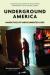 Underground America: Narratives of Undocumented Lives Study Guide by Orner, Peter