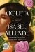 Violeta Study Guide and Lesson Plans by Isabel Allende