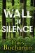 Wall of Silence Study Guide by Tracy Buchanan