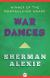 War Dances Study Guide by Sherman Alexie