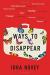 Ways to Disappear Study Guide by Idra Novey