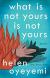 What Is Not Yours Is Not Yours Study Guide by Helen Oyeyemi