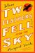 When Two Feathers Fell From the Sky Study Guide and Lesson Plans by Margaret Verble
