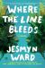 Where the Line Bleeds Study Guide by Jesmyn Ward