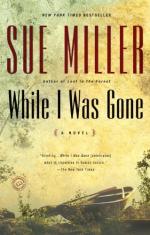 While I Was Gone by Sue Miller