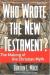Who Wrote the New Testament?: The Making of the Christian Myth Study Guide and Lesson Plans by Burton L. Mack