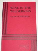 Wine in the Wilderness by Alice Childress